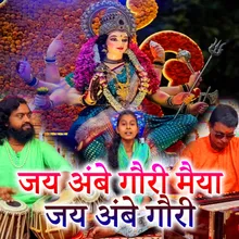 Jai Ambe Gori Maiya Jai Ambe Gori